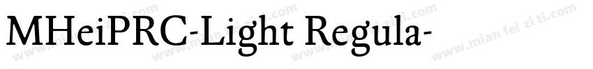 MHeiPRC-Light Regula字体转换